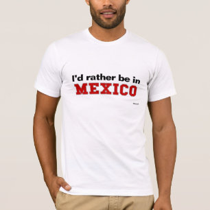 Camiseta Estaría bastante en México