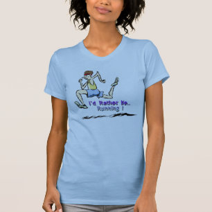 Camiseta Estaría corriendo bastante