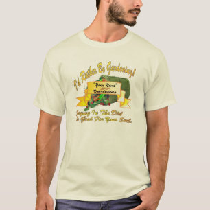 Camiseta ¡Estaría cultivando un huerto bastante!