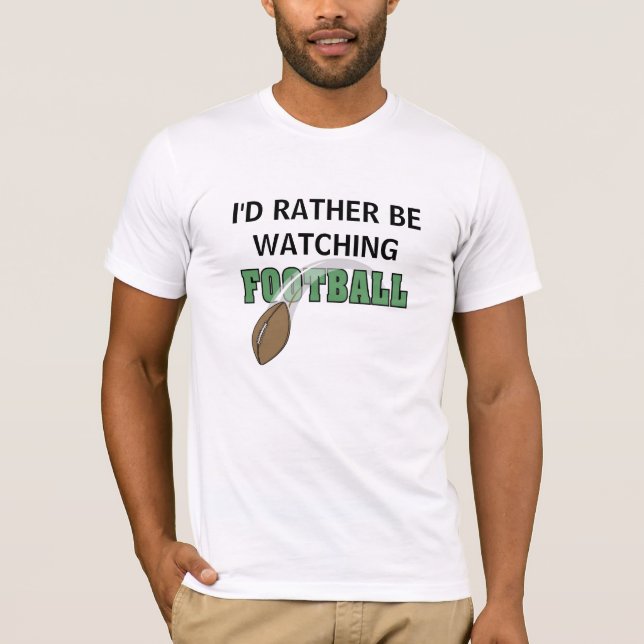 Camiseta Estaría mirando bastante fútbol (Anverso)