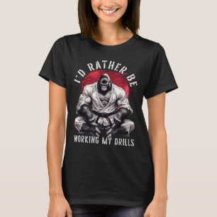 Camiseta Estaría trabajando mis drills de Jiu Jitsu Brasile