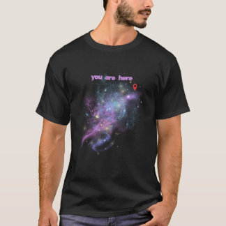 Camiseta Estás Aquí Galaxia Espacio Universo Estrellas Astr