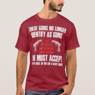 Camiseta Estas Armas Ya No Se Identifican Como Armas Divert