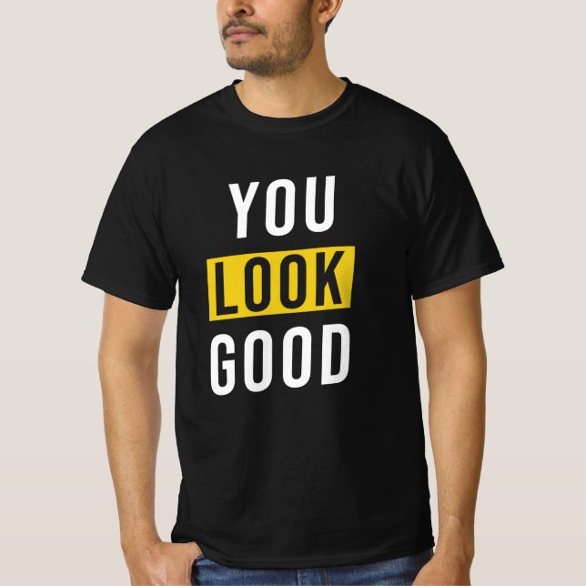 Camiseta Estás Bien Dicho (Anverso)