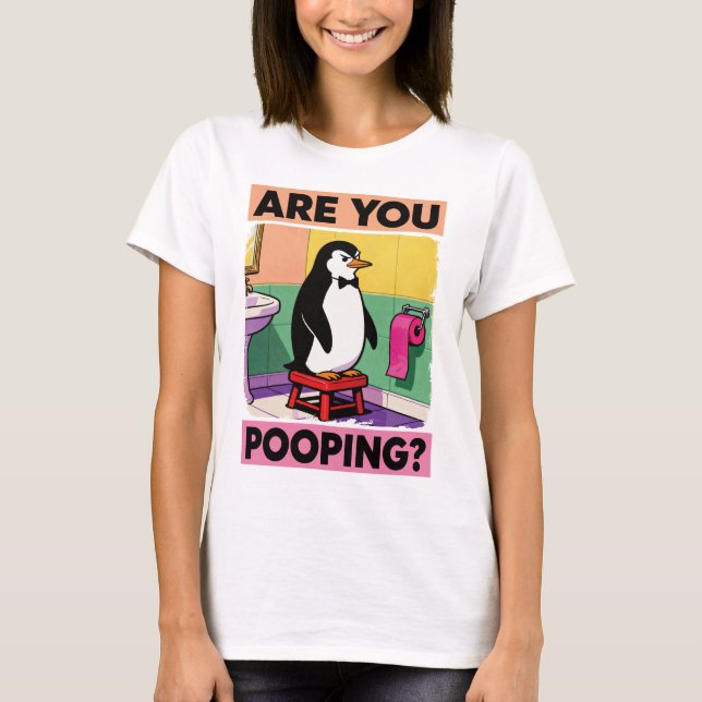 Camiseta ¿Estás Defecando? (Anverso)