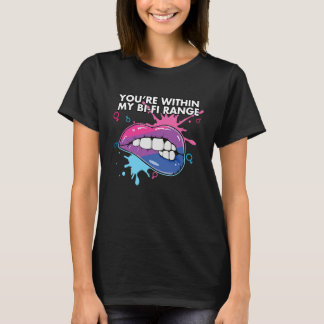 Camiseta Estás dentro de mi rango Bi Fi Bisexual Bisexualid