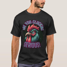 Camiseta ¿Estás Echando En Serio?
