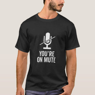 Camiseta Estás en la clase virtual 2020 de profesores mudos
