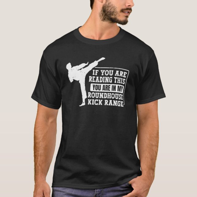 Camiseta Estás En Mi Roundhouse Kick Range Karate 2 (Anverso)
