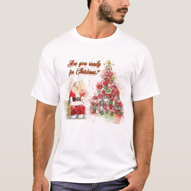 Camiseta ¿Estás listo para la Navidad? (Anverso)