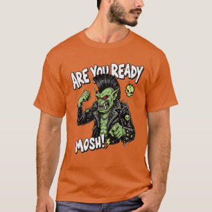 Camiseta ¿Estás listo para Mosh Punk Goblin Metal Art