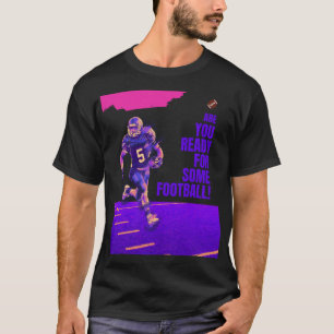 Camiseta ¿Estás Listo Para Un Poco De Fútbol?