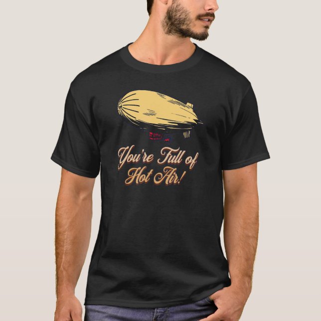 CAMISETA ESTÁS LLENO DE AIRE CALIENTE  GLOBO DIRIGIBLE (Anverso)