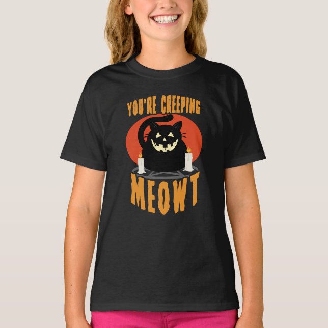 Camiseta Estás llorando a Meowt | Pun gato negro de Hallowe (Anverso)