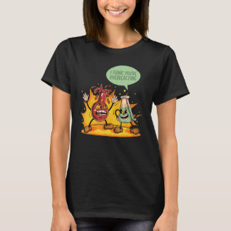 Camiseta Estás reaccionando en exceso Profesor de química C