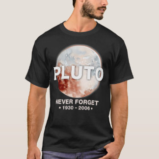 Camiseta ¿Estás Viendo Nunca Olvidar Pluto Vintage Shirt O