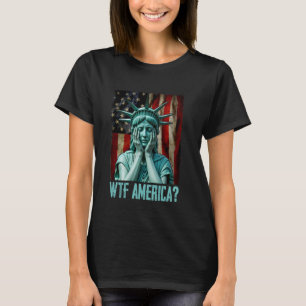 Camiseta Estatua de la Libertad llorando angustiada WTF Amé