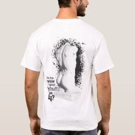 Camiseta Estatua de Mármol de Big Butt