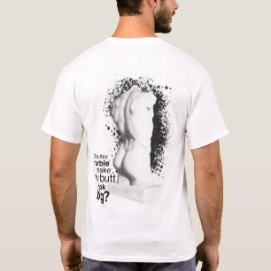 Camiseta Estatua de Mármol de Big Butt