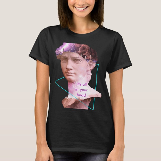Camiseta Estatua de Vaporwave David, todo está en tu cabeza (Anverso)