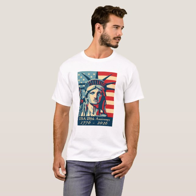 Camiseta Estatua del aniversario de los E.E.U.U. 250os de (Anverso completo)