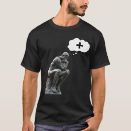 Camiseta Estatua pensadora de Rodin - Piensa positivamente