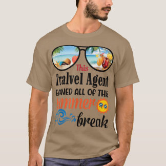 Camiseta Este Agente De Viajes Ganó Todo Este Verano