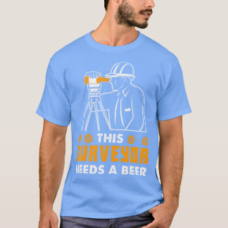 Camiseta Este Agrimensor Necesita Una Cerveza 1