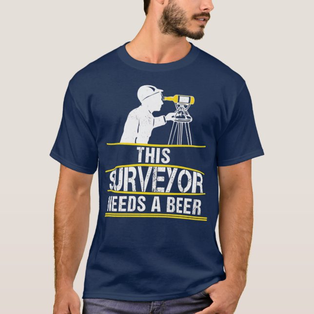 Camiseta Este Agrimensor Necesita Una Encuesta De Tierras G (Anverso)