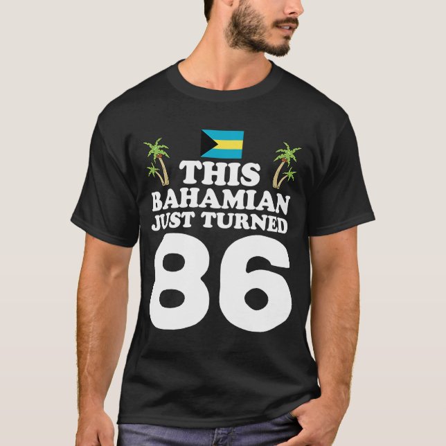 Camiseta Este bahameño acaba de cumplir 86 años en Bahamas (Anverso)