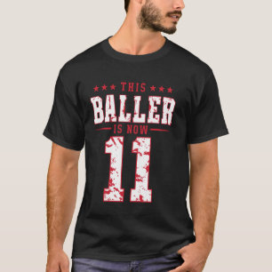 Camiseta Este Baller Ahora Es El Día Del Béisbol De 11 Años