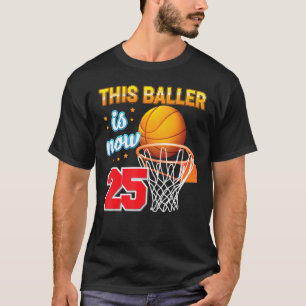 Camiseta Este Baller Ahora Tiene 25 Años Y 25 Años