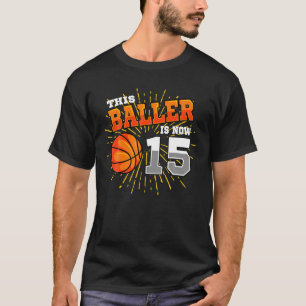 Camiseta Este Baller es ahora 15 cumpleaños número 15 del b