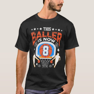 Camiseta Este Baller Es Ahora 8 Jugador De Baloncesto 8 Cum
