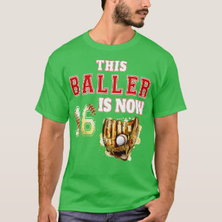 Camiseta Este Baller Es Ahora El Cumpleaños 16