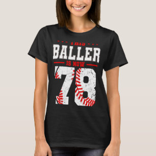 Camiseta Este Baller Es Ahora El Día Del Béisbol De 78 Años