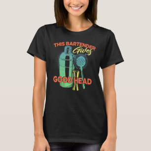 Camiseta Este Bartender Ofrece Un Buen Chiste De Bar Head