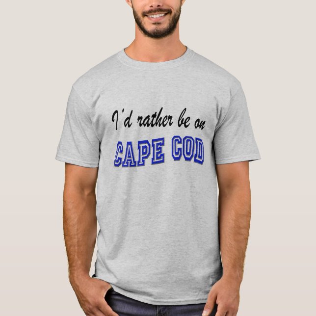 Camiseta Esté bastante en Cape Cod (Anverso)