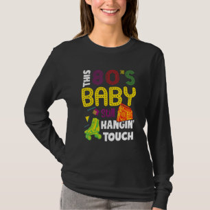 Camiseta Este bebé de 80 años aún tiene un retro duro ocho