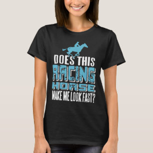 Camiseta ¿Este Caballo De Carreras Hace Que La Presión Retr