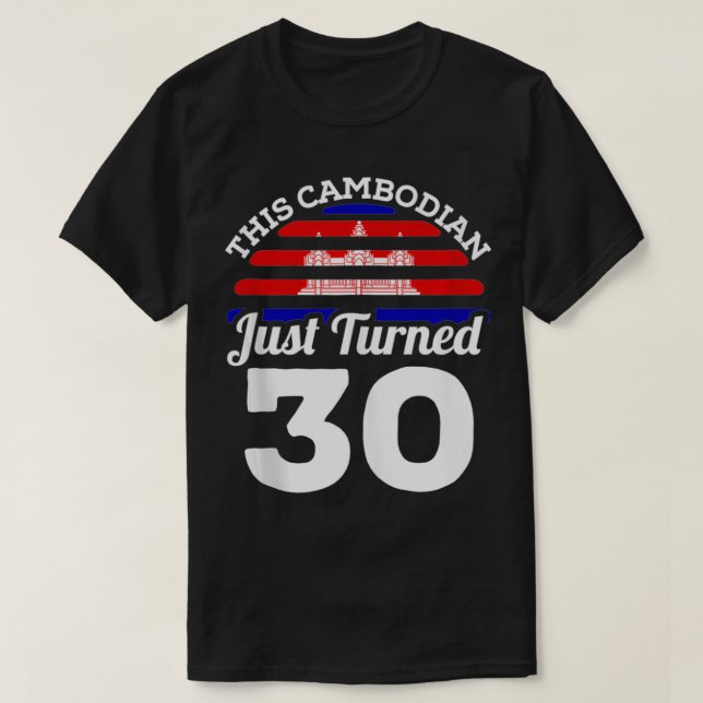 Camiseta Este camboyano acaba de cumplir 30 años en Camboya (Diseño del anverso)