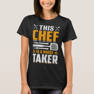 Camiseta Este Chef Es Un Chef De Wisk Taker Guay Chef Cook