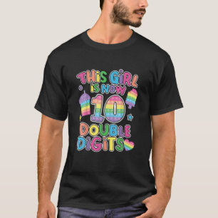 Camiseta Este Chica Ahora Tiene 10 Dígitos Dobles Que Cifra