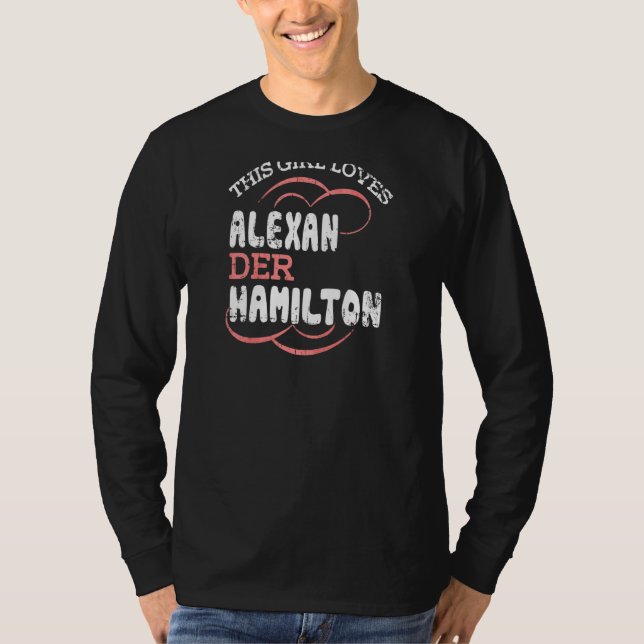 Camiseta Este Chica ama a Alexander Hamilton (Anverso)