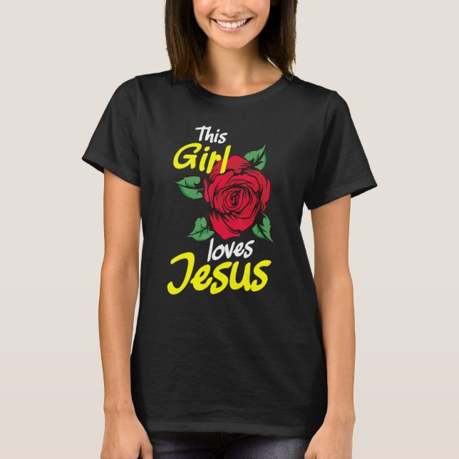 Camiseta Este Chica ama a Jesús Cristiano (Anverso)