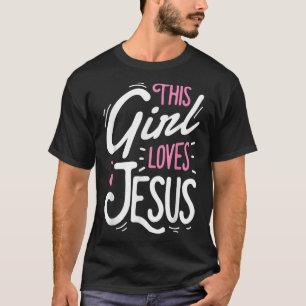 Camiseta Este Chica ama a Jesús Funny Religioso Cristiano R