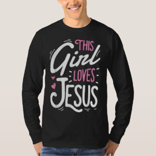 Camiseta Este Chica ama a Jesús Funny Religioso Cristiano R