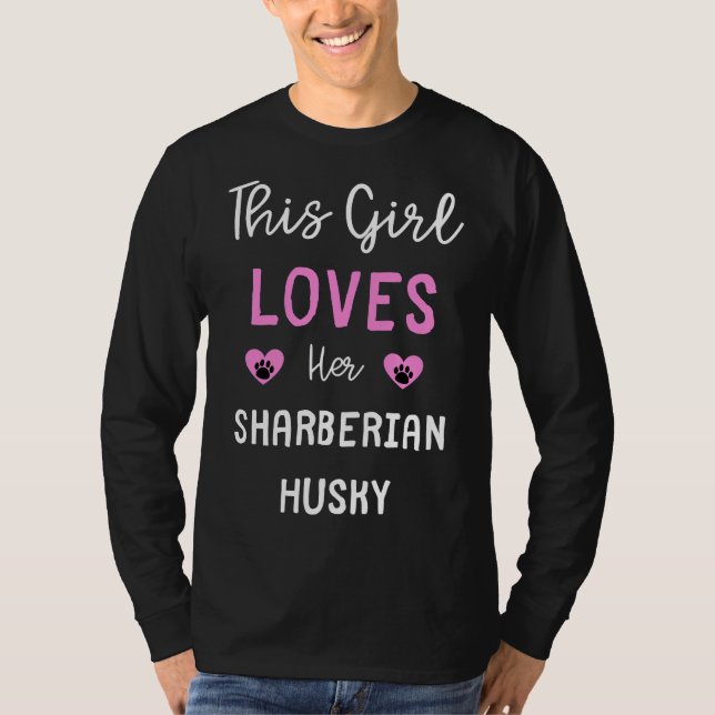 Camiseta Este Chica ama a su Husky Sharberian H (Anverso)