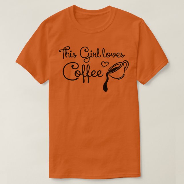 Camiseta Este chica ama el café (Diseño del anverso)