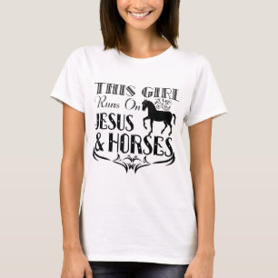 Camiseta Este Chica Corre Sobre Jesús Y Caballos - Caballos